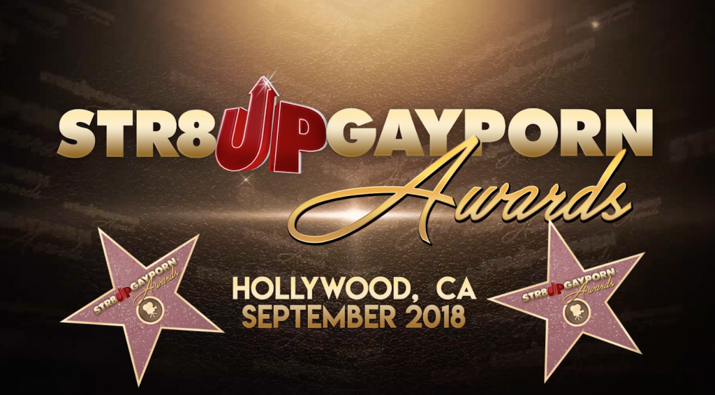 The 2018 Str8UpGayPorn Awards Will Be Held In Hollywood This September